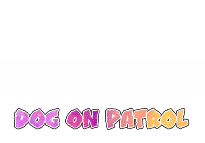 Panel Image 1 for chapter 47 of manhwa Dog on Patrol on read.oppai.stream