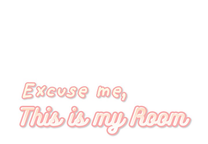 Panel Image 1 for chapter 11 of manhwa Excuse Me, This Is My Room on read.oppai.stream