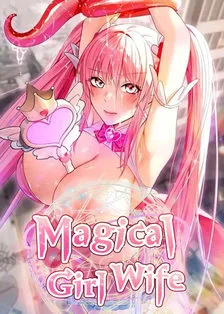 Magical Girl Wife (마법소녀 마누라) on oppai.stream